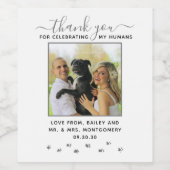 Niedliches Custom Pet Wedding Foto Vielen Dank Weinetikett (Einzelnes Label)