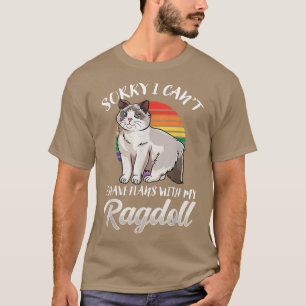 Niedliches Design der Ragdoll-KatzeIch habe Pläne T-Shirt