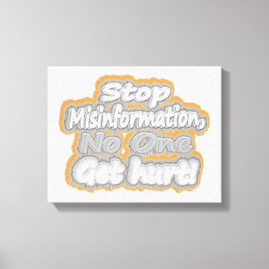niedliches Design mit "Stopp Misinformation". Jetz Leinwanddruck (Vorderseite)