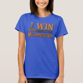 niedliches Design: "TOUGH COMPETITIONS". Jetzt kau T-Shirt