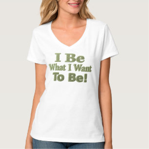 Niedliches Design über "Ich bin" bedeutet für Sie! T-Shirt