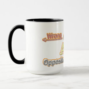Niedliches Design über "Richtige und falsche Richt Tasse
