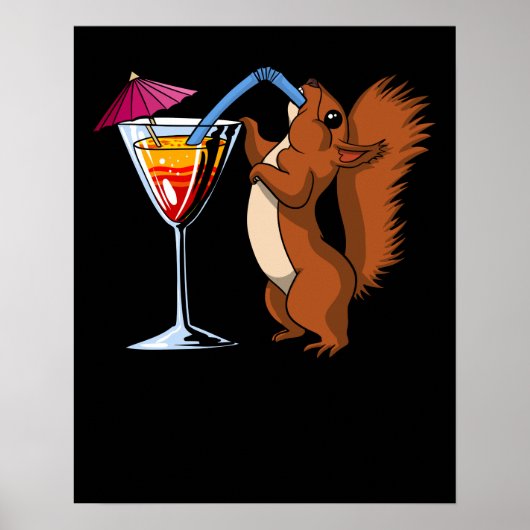 Niedliches Eichhörnchen Animal Drink Cocktail Part Poster (Vorne)