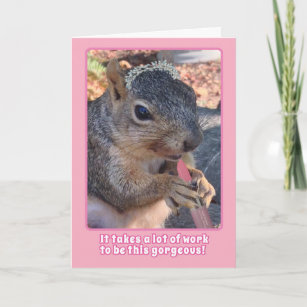 Niedliches Eichhörnchen Tiara und Lipstick Glückwu Karte