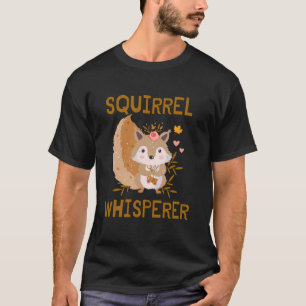 Niedliches Eichhörnchen Whisperer Funny Squirrel L T-Shirt