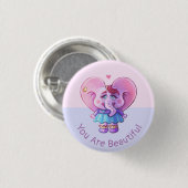 Niedliches Elephant-Sprichwort Sie sind schön Button (Vorne & Hinten)