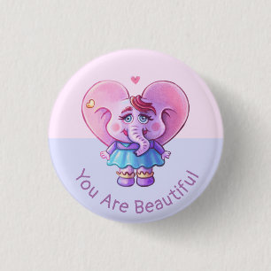 Niedliches Elephant-Sprichwort Sie sind schön Button