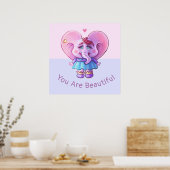 Niedliches Elephant-Sprichwort Sie sind schön Poster (Küche)