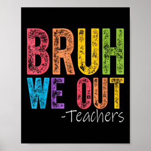 Niedliches Ende des Schuljahres Lehrerin Sommer Br Poster