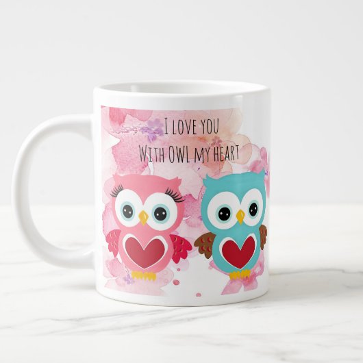Niedliches Eule immer Liebe Jumbo-Tasse (Links)
