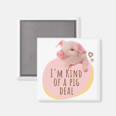 Niedliches Ferkel - ich bin eine Art Schweinegesch Magnet (Vorderseite/Rückseite)