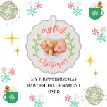 Niedliches Foto für mein erstes Weihnachts-Baby Ornament Karte<br><div class="desc">Adorable My First Christmas 1 Foto Baby moderne Design - mit Platz für den Namen und das Jahr. Ersetzen Sie das Bild durch das Foto Ihres Babys. Weihnachten Strumpf und Kranz. Festliche Weihnachtsfarben: Pastellgrün und rot. Schriftzeichen mit Handschrift.</div>