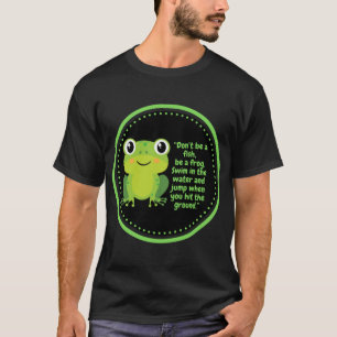 Niedliches Froschwallpaper (Weißes Zitat) T-Shirt
