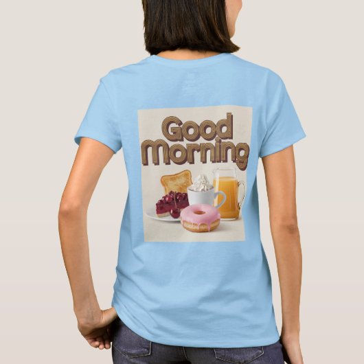 Niedliches Frühstück Guter Morgen T-Shirt (Rückseite)