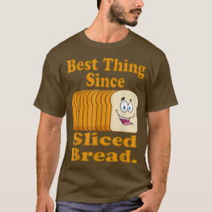 Niedliches Funny Best Ding seit geschnitten Brot C T-Shirt