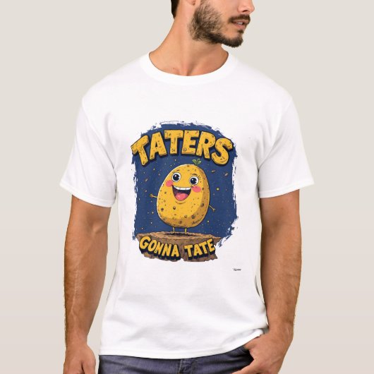 Niedliches Funny Potato Tesser Gonna Tate T - Shir T-Shirt (Vorderseite)