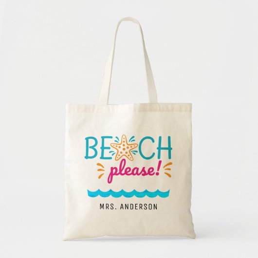 Niedliches Geschenk von "Beach Bitte" Lehrer Tragetasche (Vorne)