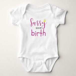 Niedliches Girl-Geschenk Sass Sassy Seit der Gebur Baby Strampler