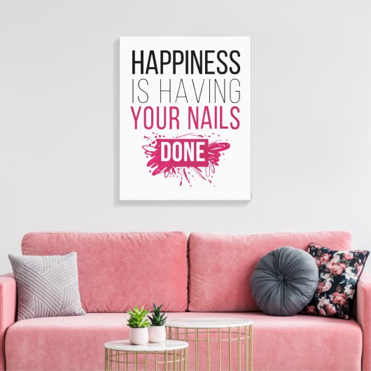 Niedliches Glück ist, dass Ihre Nails gemacht werd Leinwanddruck (Insitu (Wohnzimmer))