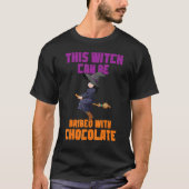 Niedliches Halloween kann diese Hexe mit Choco bes T-Shirt (Vorderseite)