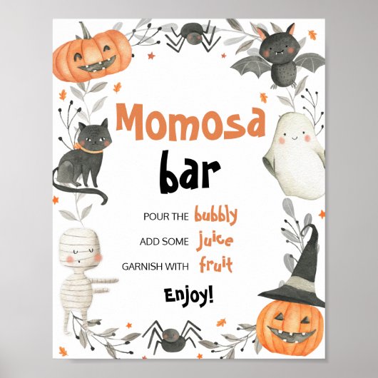 Niedliches Halloween-Kinderdusche Momosa-Bar-Zeich Poster (Vorne)