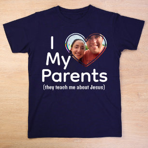 Niedliches Herz Foto I Liebe meine Eltern Jesus T-Shirt