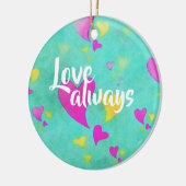 Niedliches Herzmuster Liebe Immer Valentine Keramik Ornament (Links)