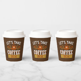 niedliches Kaffeepause Wort Kunst Bar Partys Pappbecher