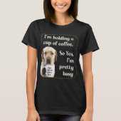 Niedliches Kaffeetrinken Labrador T-Shirt (Vorderseite)