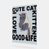 Niedliches Katzenleben Acrylschild (Winkel)