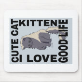 Niedliches Katzenleben Mousepad (Vorne)