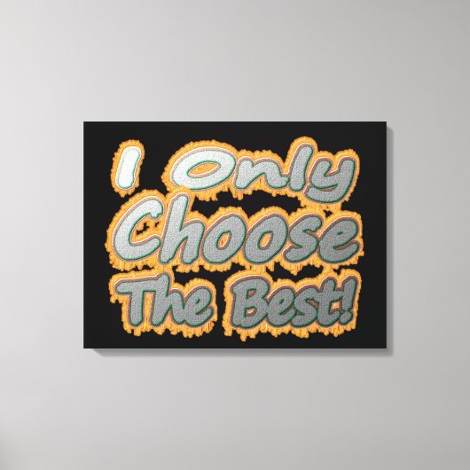 Niedliches Kunstwerk Design über "Wählen Sie das B Leinwanddruck (Vorderseite)