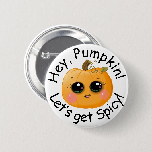 Niedliches Kürbisgewürz "Lass's Get Spicy"-Fällkno Button (Vorne & Hinten)
