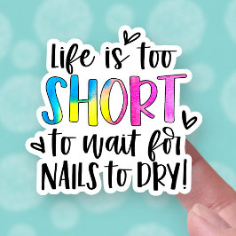 Niedliches Leben ist zu Kurzes Geschäft Aufkleber