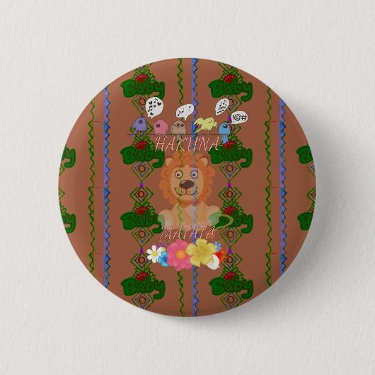 Niedliches lustiges Baby Lion King Hakuna Matata n Button (Vorderseite)