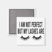 Niedliches Makeup Ich bin nicht perfekt, aber mein Magnet (Vorderseite/Rückseite)