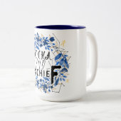 Niedliches Mocha und Mischief Zitat Zweifarbige Tasse (VorderseiteRechts)