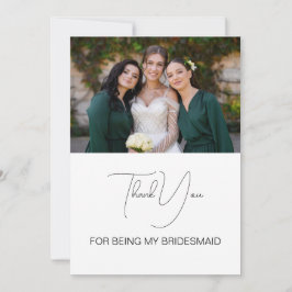 Niedliches modernes Script Bridesmaid-Foto Dankeskarte