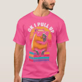 Niedliches Ok I Pull Up Capybaras Liebhaber Sonnen T-Shirt (Vorderseite)
