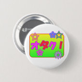 Niedliches Otaku Button (Vorne & Hinten)