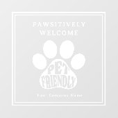 Niedliches Pad Print Pet Friendly Signage Window D Fensteraufkleber (Blatt)
