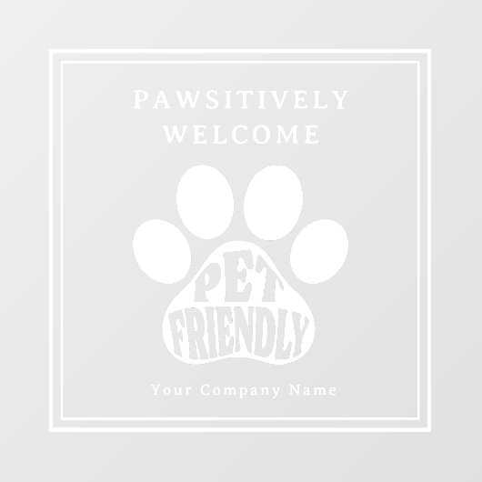 Niedliches Pad Print Pet Friendly Signage Window D Fensteraufkleber (Blatt)
