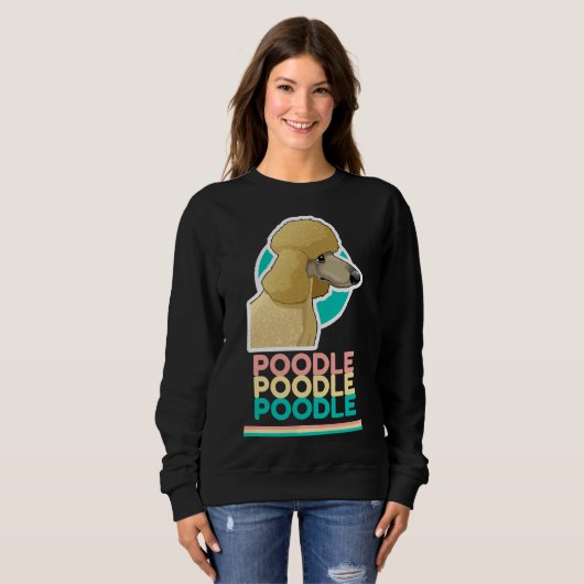 Niedliches Poodle-Design Sweatshirt (Vorne ganz)