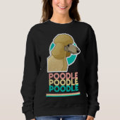 Niedliches Poodle-Design Sweatshirt (Vorderseite)