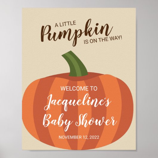 Niedliches Pumpkin Fall Baby Dusche Begrüßungszeic Poster (Vorne)