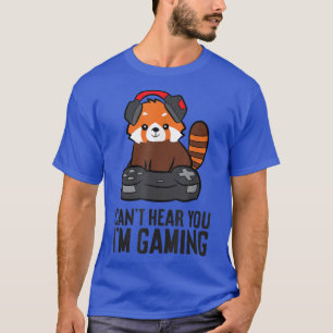 Niedliches Red Panda Gaming Hört nicht, dass ich s T-Shirt