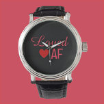 Niedliches Rotes Herz Love AF Armbanduhr<br><div class="desc">Niedliches LOVED AF Design mit rotem Herz und Schrift.</div>