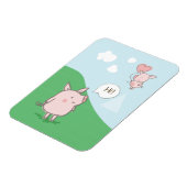 Niedliches Schwebschwein-Sprichwort Hi Magnet (Linke Seite)