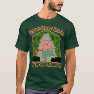Niedliches Schwein bleibt lieber in ihrem Gewächsh T-Shirt
