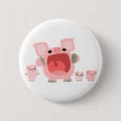 Niedliches Shouting-Cartoon Pigs Button-Abzeichen Button (Vorderseite)